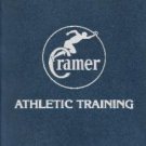 Cramer:  Athletic Training by John Cramer (Sports Medicine)