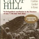 Pork Chop Hill: The American Fighting Man in Action: Korea, Spring, 1953