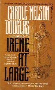Irene at Large by Carole Nelson Douglas