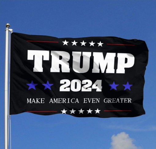 Trump 2024 Flag MAKE AMERICA EVEN GREATER 3x5 Foot Digital Print Banner New Flag
