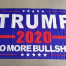 Donald-Trump 2020 Flag No More Bullshit Printed Trump Flag Keep America Great