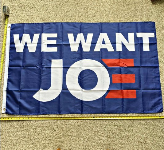 BLUE WE WANT JOE Joe Biden Flag 3'x5' President 2020 New