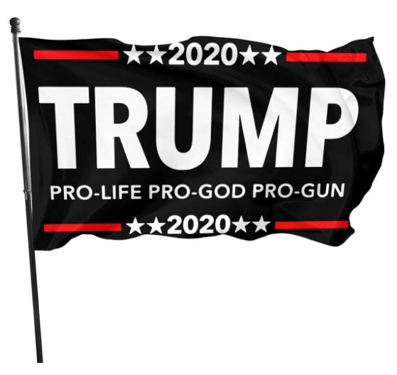 2020 Donald Trump Flag PRO-LIFE PRO-GOD PRO-GUN 3x5Ft