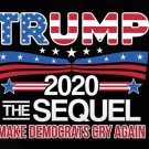 Trump 2020 Flag 3x5Ft Make Liberals Cry Again The Sequel