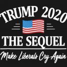 Trump Make Liberals Cry Again Flag 2020-2024 Black