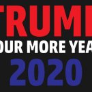 Trump 2020 Flag " FOR MORE YEAR "3x5Ft Keep America Great President USA With 2 Grommets