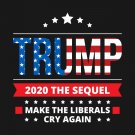 Trump 2020 Flag BannerThe Sequel Make tThe Liberals Cry Again President USA