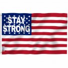 Fly Breeze Stay Strong Flag with Brass Grommets 3X5Ft Banner USA Polyester