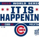 Chicago Cubs it is happening Flag 3X5Ft Banner USA Polyester with Brass Grommets