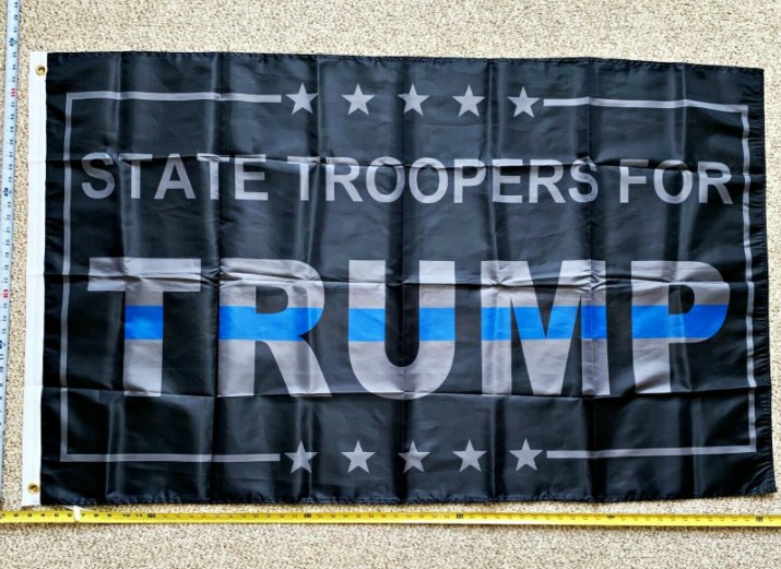 Donald Trump Flag State Troopers For Trump USA Sign Poster 3x5Ft
