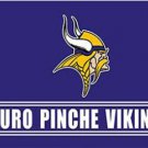 Minnesota Vikings Puro Pinche Flag 3X5 Ft Polyester Banner USA 90x150cm