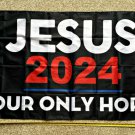 Jesus 2024 Flag Our Only Hope Trump Biden USA Poster Sign 3x5ft