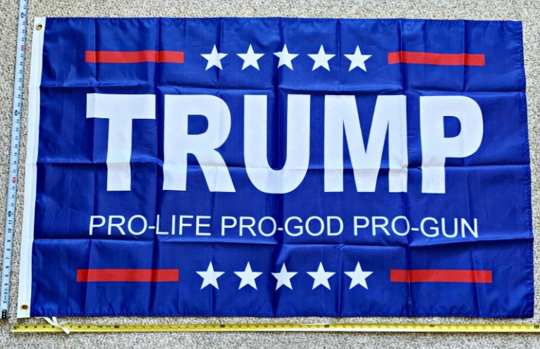 Donald Trump Flag Pro Life Pro Gun Pro Trump USA Sign Poster 3x5'ft