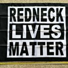 American Flag Redneck Lives Matter Block Trump USA Sign Poster 3x5ft
