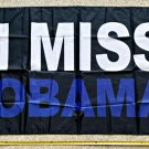 Obama Flag 2024 I Miss Obama Biden Clinton Trump USA Sign Poster 3x5ft