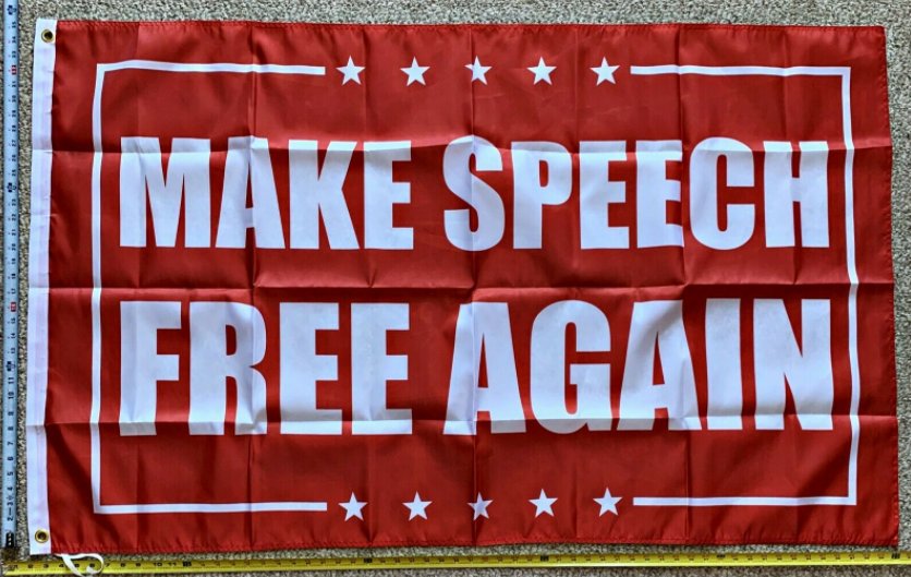 Donald Trump Flag Make Speech Free Again R Poster Sign USA 3x5ft