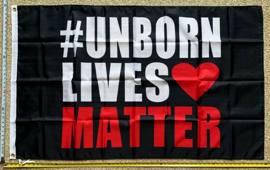 Pro Life Flag Trump Biden Unborn Lives Matter Red Poster Sign 3x5Ft