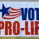 Pro Life Flag Trump Biden Equality Vote Pro Life USA Poster 1 Sign 3x5Ft