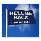 Donald Trump 2024 Flag He'll Be Back USA Sign 3x5Ft Banner Blue