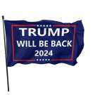 Trump Will Be Back 2024 Flag 3x5 Ft Voted For Trump Flag Polyester