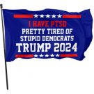 I Have PTSD Pretty Tired of Stupid Democrats Trump 2024 Flag Blue