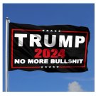 Trump No More Bullshit Flag 2024 Flag 3x5Ft MAGA Polyester Black