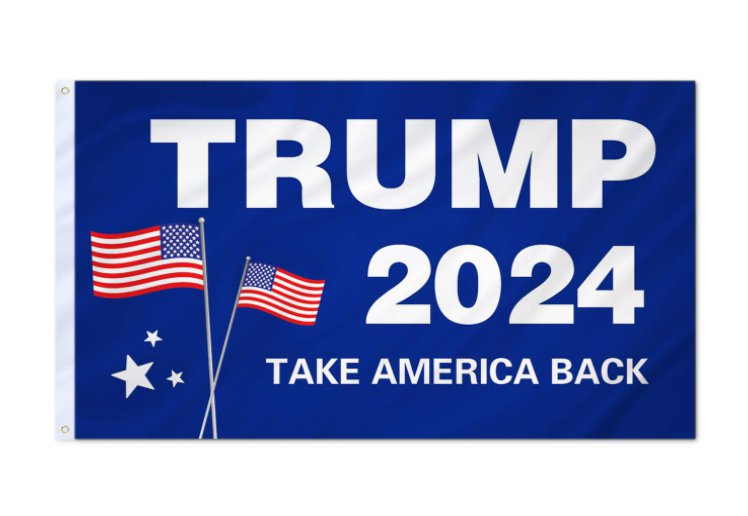 Trump 2024 Flag &acirc;�� Re-Elect Trump 2024 Flag Take America Back with Brass Grommets 3x5 Ft