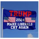 Donald Trump 2024 Flag Make Liberals Cry Again 3x5Ft Banner USA Flag