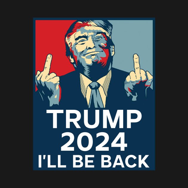 Donald Trump 2024 Flag  I'll Be Back 3x5ft  Banner USA Polyester