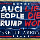 Donald Trump Flag Trump Won Fauci Lied Blue Desantis USA Sign 3x5ft