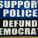 Republican Flag Support Police Defund Trump Desantis USA Sign 3x5ft