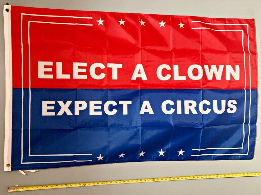 Donald Trump Flag Elect A Clown RB Desantis USA Sign 3x5'