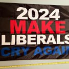 Trump 2024  Flag Make Liberals Cry Again Desantis USA Sign 3x5'