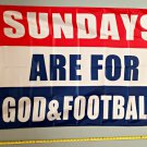 Jesus Flag Sundays Are For God & Football 3x5FT Banner
