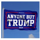 Anyone But Trump 2024 Flag 3x5Ft Banner Flags Garden Flag Home House