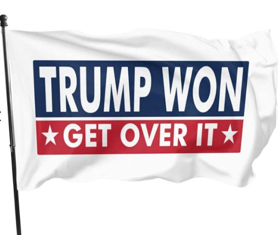 Donald Trump Flag Trump Won Get Over It USA 2024 Sign 3x5Ft
