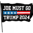 Joe Must Go Trump 2024 Flag 3x5 Ft Banner Garden Home House With 2 Grommets