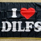 DILF Flag I Heart DILF B Dad Beer Busch Bud Trump Sign Poster 3x5'