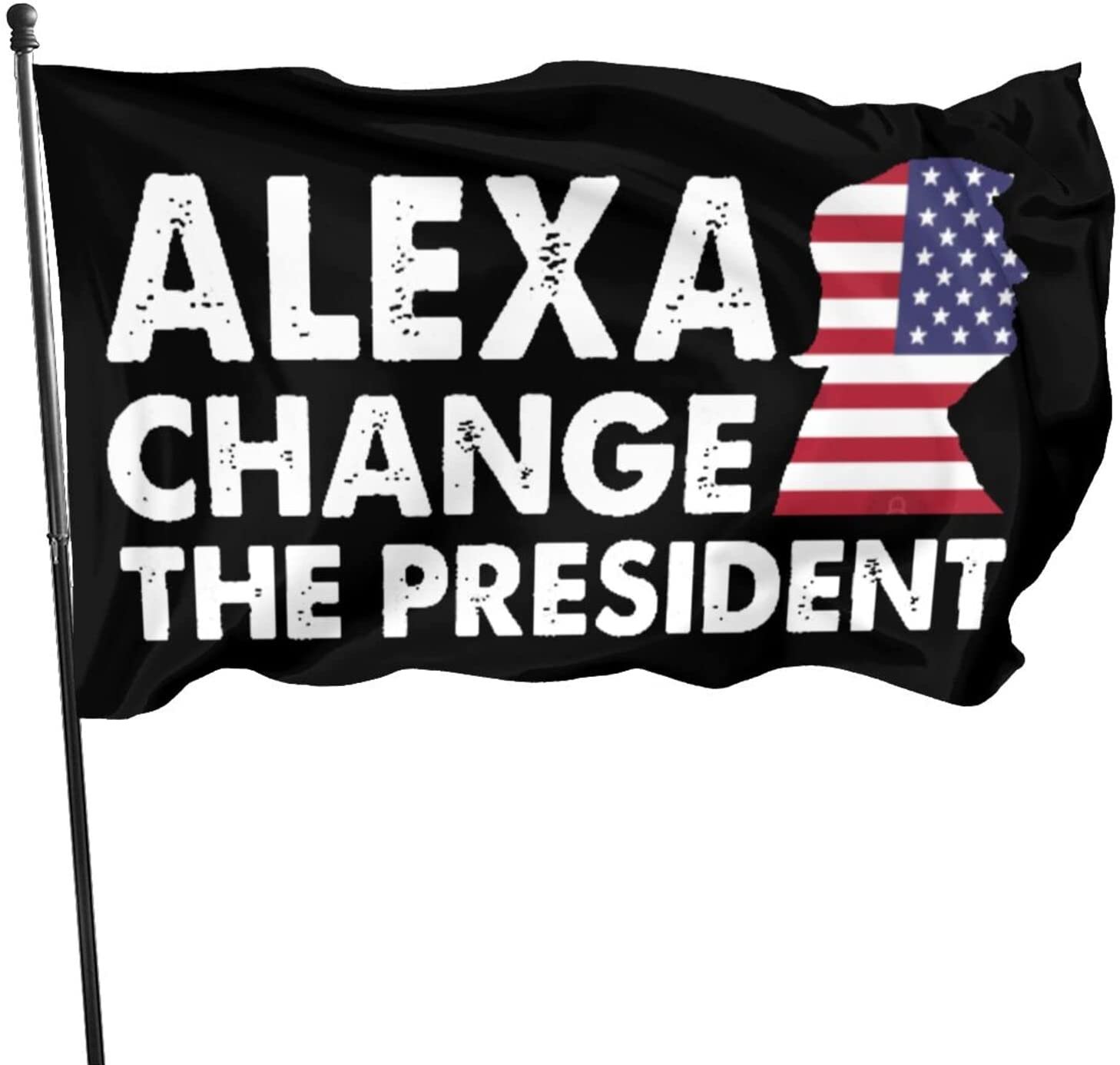 Alexa Change The President, Funny Anti Biden - Flag 3x5 Ft Flag Outdoor