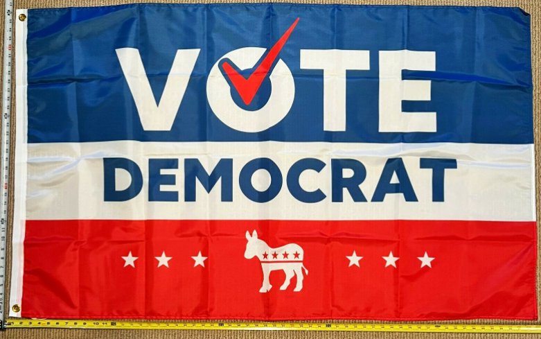 Democrat Flag Vote Democrat Block Biden Save America USA Sign 3x5'