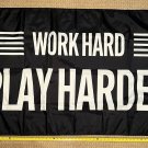 Beer Flag Work Hard Play Harder Cool Party Busch Bud Sign Sign 3x5ft