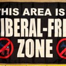 Donald Trump Flag Liberal Free Zone B Desantis USA Sign Poster 3x5'