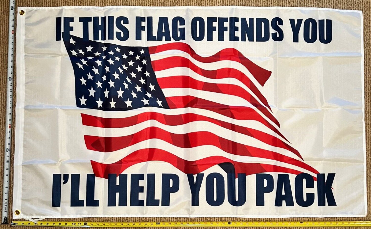 Donald Trump Flag If This Flag Offends You White Sign Poster USA 3x5'