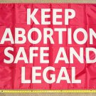 Pro Women Pro Choice Flag Keep Abortion Safe Legal P USA Sign 3x5