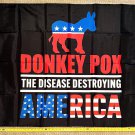 Donald Trump Flag Donkey Pox TD New Desantis Republican USA Sign 3x5'