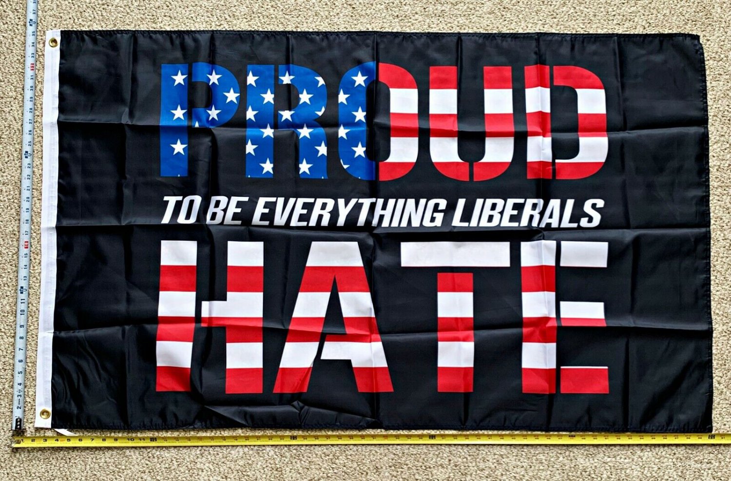 Donald Trump Flag Proud Hate Liberals Desantis 2024 USA Sign 3x5'