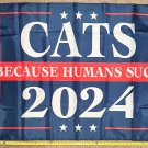 Cats Flag Cats President 2024 Humans Suck Blue Dogs USA Sign 3x5'