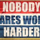 Motivation Flag Nobody Cares Work Harder Blo Gym Banner Sign 3x5'