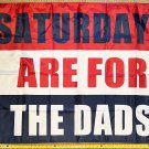 Dad Flag Dad Sports Hunt Man Cave College Dorm Room Sign USA 3x5'