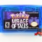 Pokemon Mirage of Tales Game / Case Nintendo Game Boy (GBA) -  Fan Made (USA)
